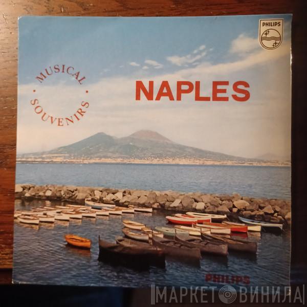 Luciano Rondinella, Walter Malgoni - Musical Souvenirs: Naples