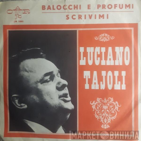 Luciano Tajoli - Balocchi E Profumi / Scrivimi