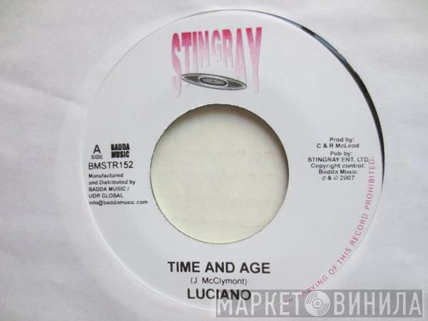 Luciano  - Time And Age
