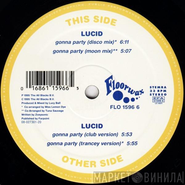 Lucid - Gonna Party