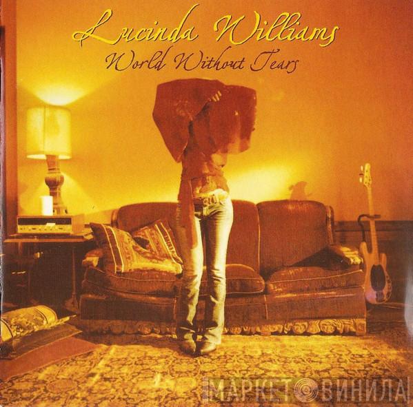 Lucinda Williams - World Without Tears