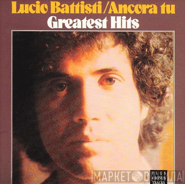 Lucio Battisti - Ancora Tu - Greatest Hits