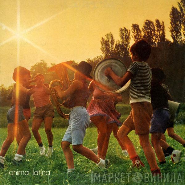  Lucio Battisti  - Anima Latina