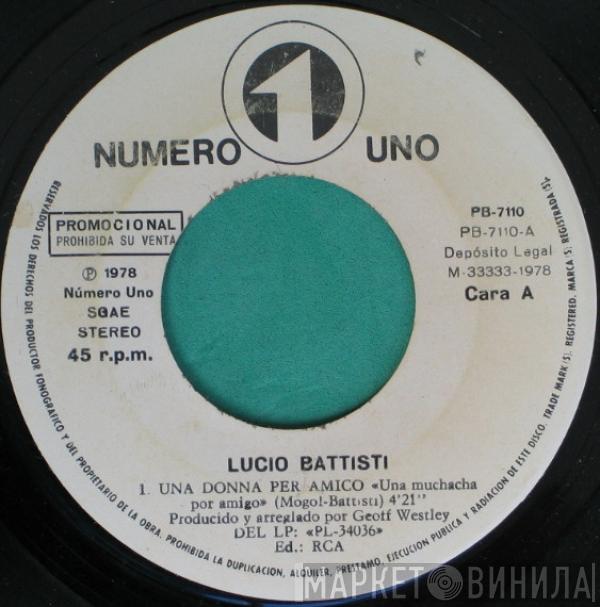  Lucio Battisti  - Una Donna Per Amico