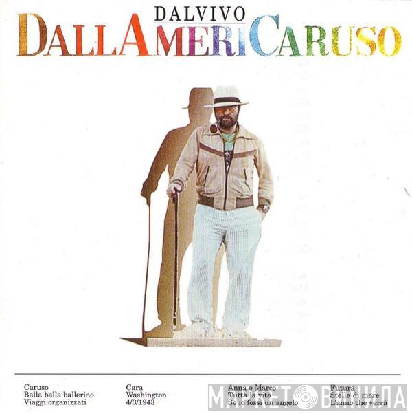  Lucio Dalla  - DallAmeriCaruso