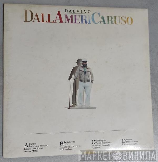  Lucio Dalla  - Dallamericaruso