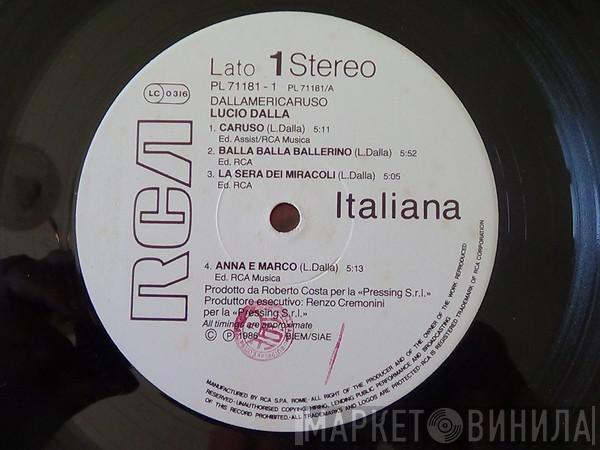  Lucio Dalla  - Dallamericaruso