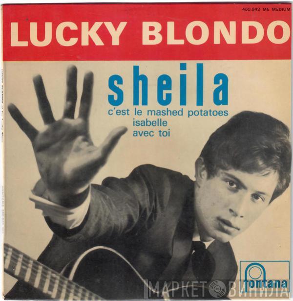 Lucky Blondo, Les Lucky Stars - Sheila