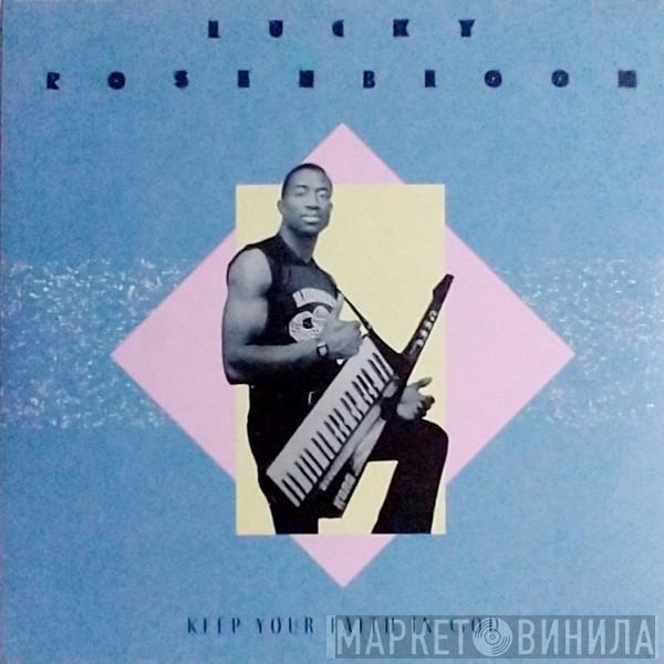 Lucky Rosenbloom - Keep Your Faith In God