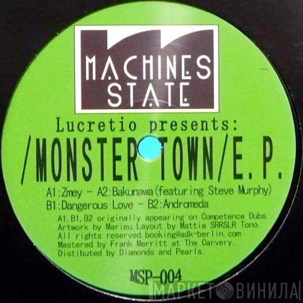 Lucretio - Monster Town E.P.