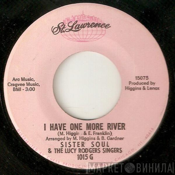 Lucy Rodgers, The Lucy Rodgers Singers - I Have One More River