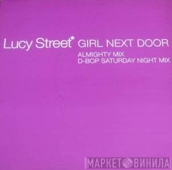 Lucy Street - Girl Next Door