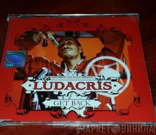  Ludacris  - Get Back