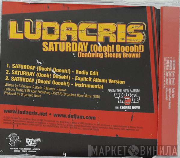  Ludacris  - Saturday (Oooh Ooooh!)