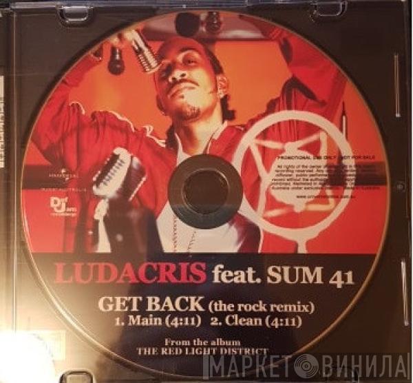 , Ludacris  Sum 41  - Get Back (Sum 41 Rock Remix) ‎