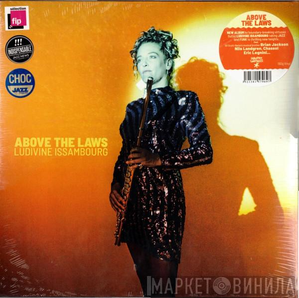 Ludivine Issambourg - Above the Laws