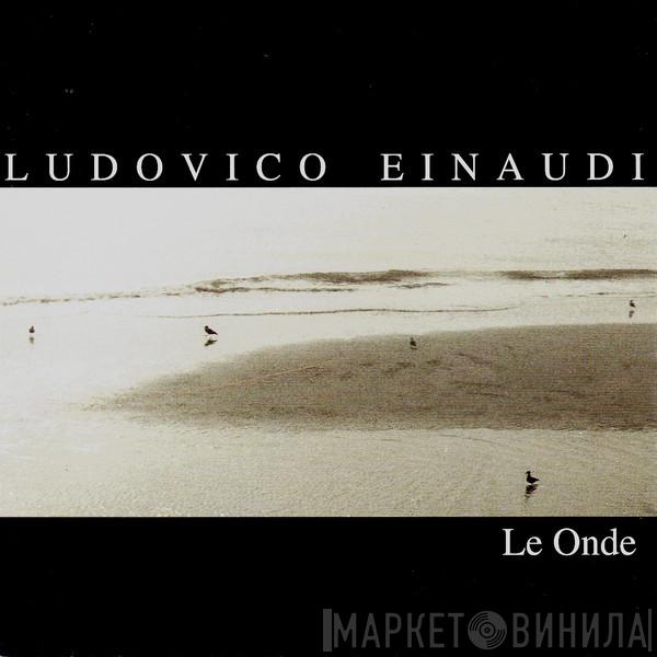  Ludovico Einaudi  - Le Onde