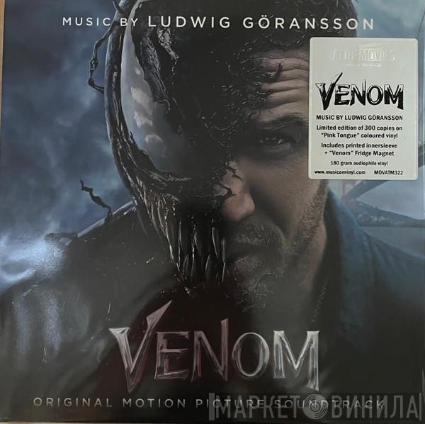 Ludwig Göransson - Venom (Original Motion Picture Soundtrack)