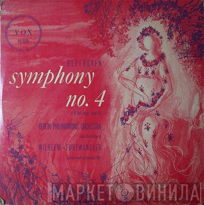 - Ludwig van Beethoven ∙ Berliner Philharmoniker  Wilhelm Furtwängler  - Symphony No. 4 In B Flat Major Op. 60