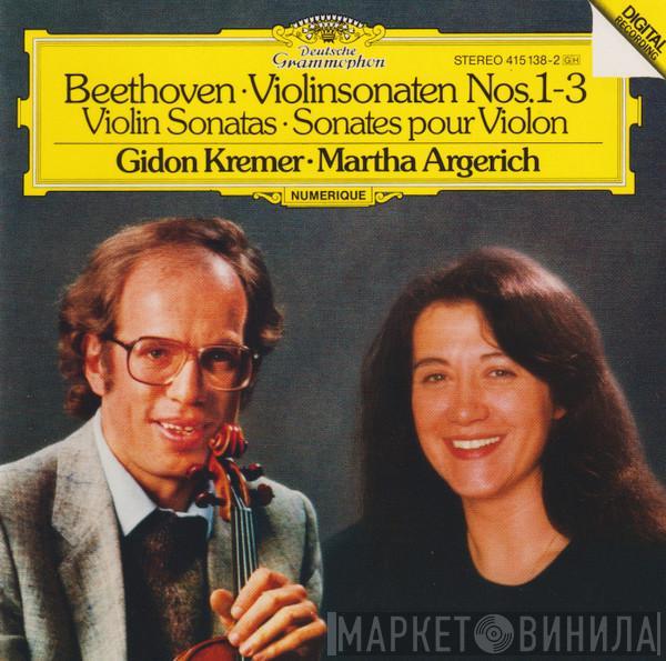 – Ludwig van Beethoven • Gidon Kremer  Martha Argerich  - Violinsonaten Nos.1-3 • Violin Sonatas • Sonates Pour Violon