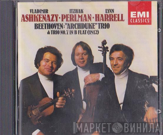 - Ludwig van Beethoven · Vladimir Ashkenazy · Itzhak Perlman  Lynn Harrell  - "Archduke" Trio & Trio No. 7 In B Flat (1812)