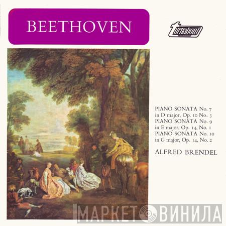 Ludwig van Beethoven, Alfred Brendel - Piano Sonata No. 7 In D Major, Op. 10, No. 3 / Piano Sonata No. 9 In E Major, Op. 14, No. 1 / Piano Sonata No. 10 In G Major, Op. 14, No. 2