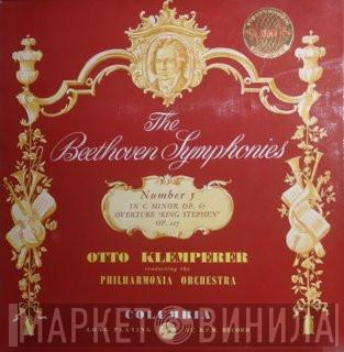 Ludwig van Beethoven, Otto Klemperer, Philharmonia Orchestra - The Beethoven Symphonies: Number 5 In C Minor Op. 67 / Overture 'King Stephen' Op. 117