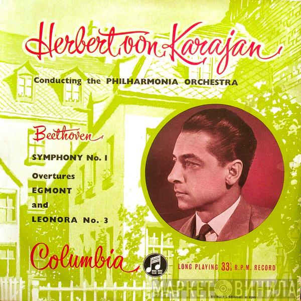 Ludwig van Beethoven, Philharmonia Orchestra, Herbert von Karajan - Symphony No. 1 In C Major, Op. 21 / Egmont Overture, Op. 84 / Leonora No. 3 Overture, Op. 72A