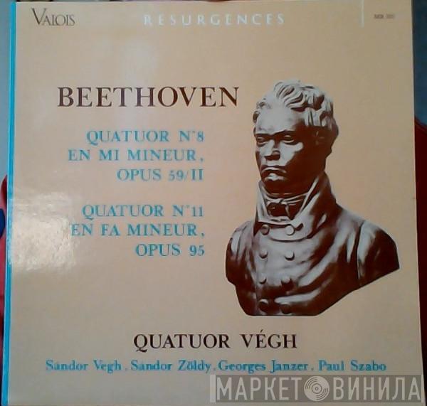 Ludwig van Beethoven, Quatuor Végh - Quatuor N°8 En Mi Mineur, Opus 59/II - Quatuor N°11 En Fa Mineur, Opus 95