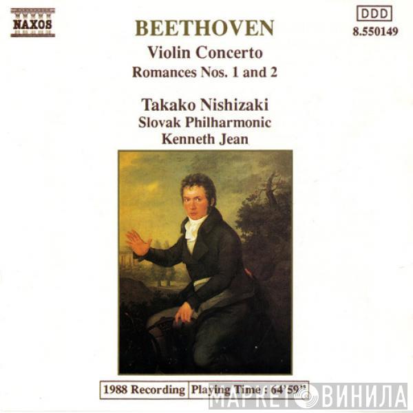 Ludwig van Beethoven, Takako Nishizaki, Slovak Philharmonic Orchestra, Kenneth Jean - Violin Concerto / Romances Nos. 1 And 2