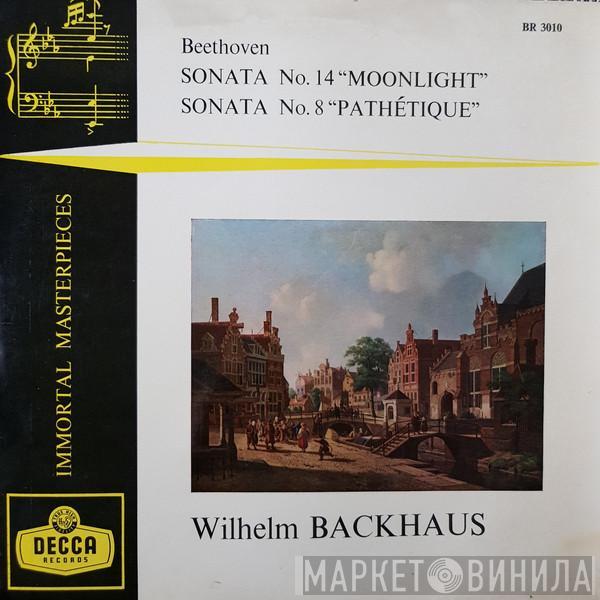Ludwig van Beethoven, Wilhelm Backhaus - Sonata No. 14 "Moonlight" / Sonata No.8 "Pathetique"