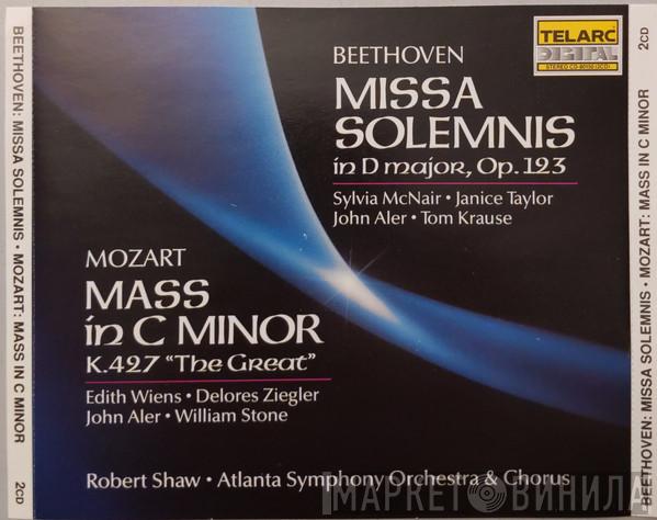 Ludwig van Beethoven, Wolfgang Amadeus Mozart, Atlanta Symphony Orchestra, Atlanta Symphony Chorus, Robert Shaw - Missa Solemnis In D Major, Op.123 / Mass In C Minor K.427 "The Great"