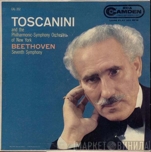 , Ludwig van Beethoven And Arturo Toscanini  The New York Philharmonic Orchestra  - Seventh Symphony (Symphony No. 7, In A, Op. 92)