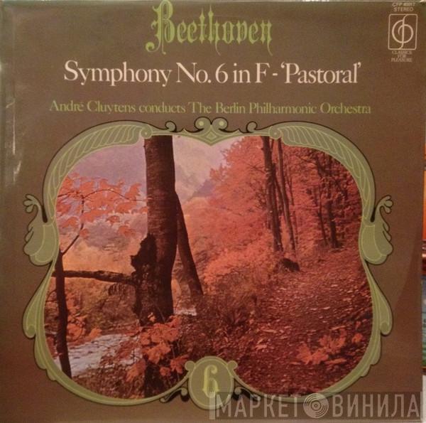 Ludwig van Beethoven, André Cluytens, Berliner Philharmoniker - Symphony No.6 In F - 'Pastoral'