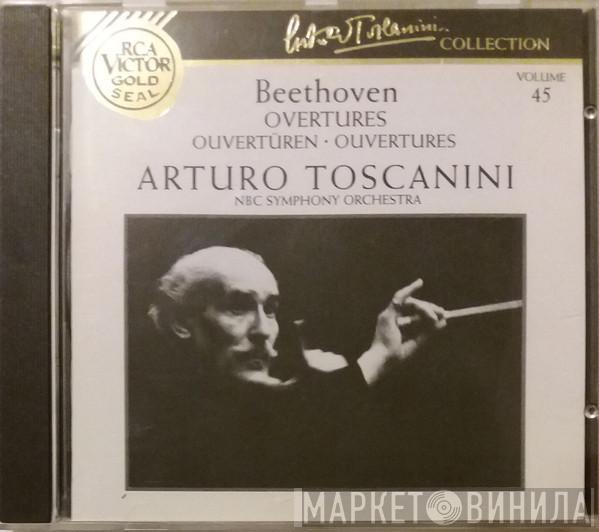 , Ludwig van Beethoven , Arturo Toscanini  NBC Symphony Orchestra  - Overtures • String Quartet op. 135