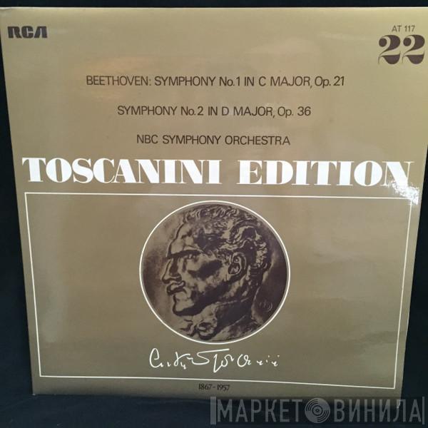 Ludwig van Beethoven, Arturo Toscanini, NBC Symphony Orchestra - Symphony No. 1 In C Major; Symphony No. 2 In D Major