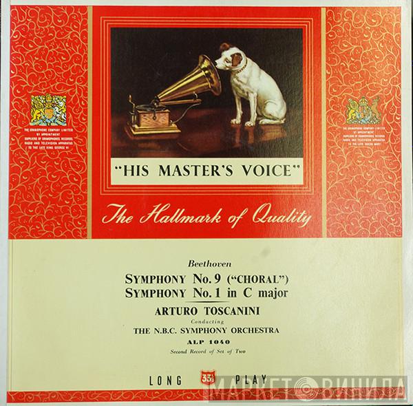 Ludwig van Beethoven, Arturo Toscanini, NBC Symphony Orchestra - Symphony No. 9 In D Minor ("Choral") 4th Movement - Symphony No. 1 In C Major