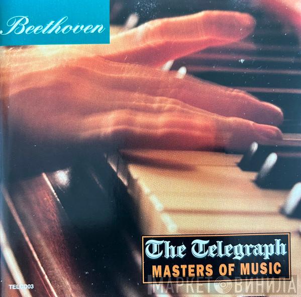 Ludwig van Beethoven - Beethoven - The Telegraph Masters Of Music