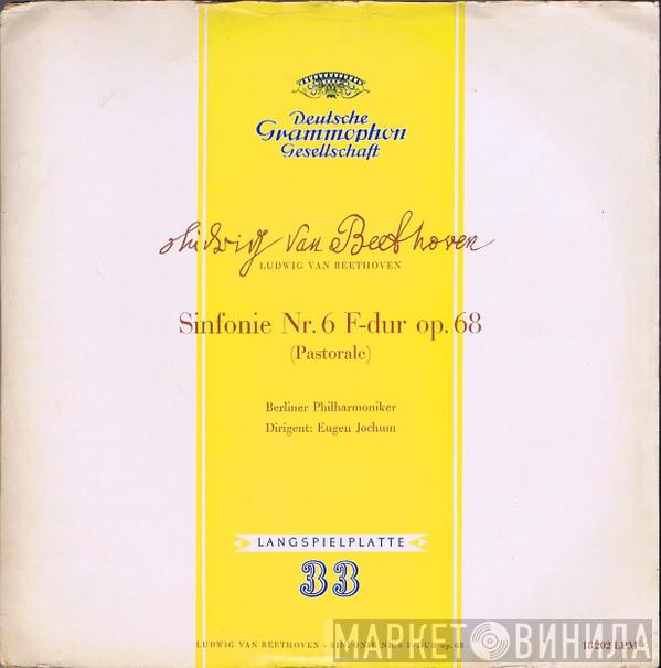 – Ludwig van Beethoven , Berliner Philharmoniker  Eugen Jochum  - Sinfonie Nr. 6 F-Dur Op. 68 (Pastorale)