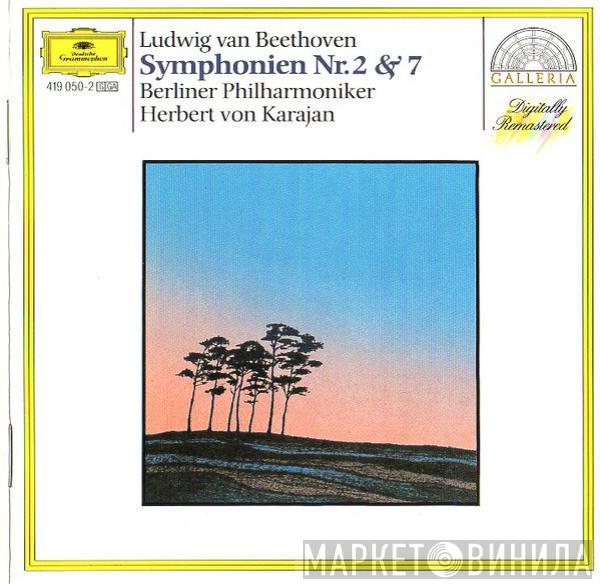 Ludwig van Beethoven, Berliner Philharmoniker, Herbert von Karajan - Symphonies Nos. 2 & 7