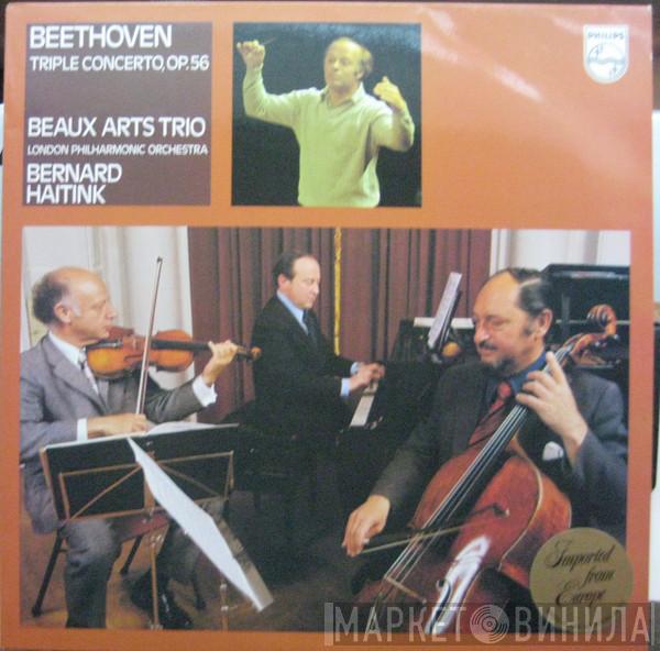, Ludwig van Beethoven , Bernard Haitink , Beaux Arts Trio  The London Philharmonic Orchestra  - Triple Concerto, Op. 56