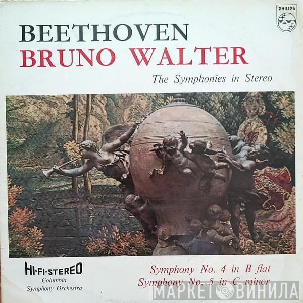 - Ludwig van Beethoven , Bruno Walter  Columbia Symphony Orchestra  - Symphonie Nr. 4 Symphonie Nr. 5