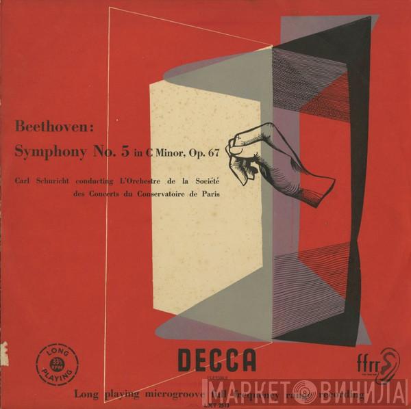Ludwig van Beethoven, Carl Schuricht, Orchestre De La Société Des Concerts Du Conservatoire - Symphony No. 5 in C Minor, Op. 67