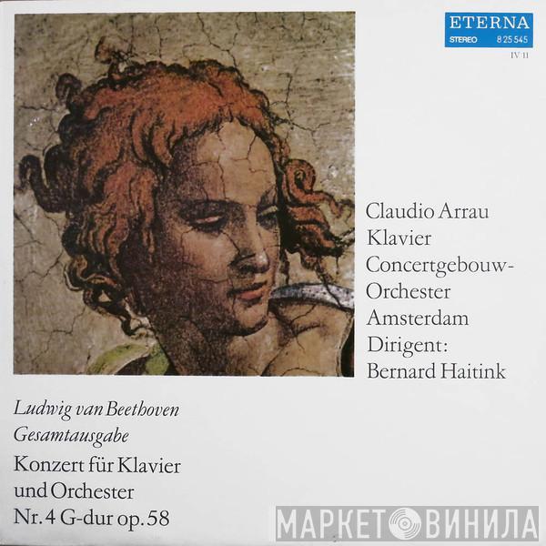 , Ludwig van Beethoven , Claudio Arrau , Concertgebouworkest  Bernard Haitink  - Konzert Für Klavier Und Orchester Nr. 4 G-dur Op. 58