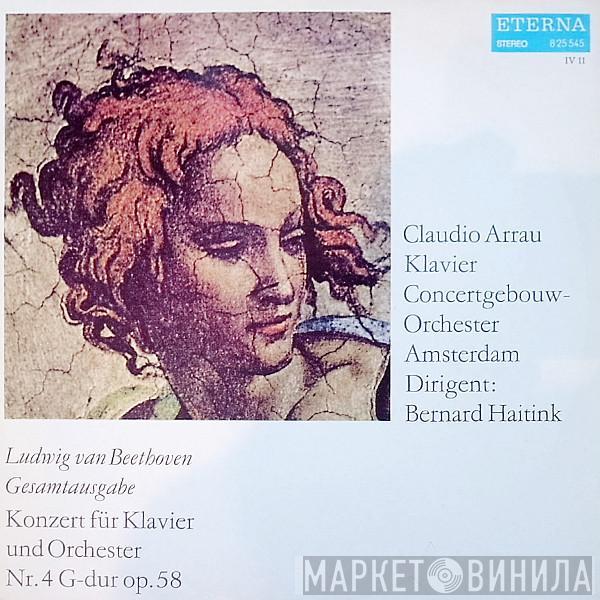 , Ludwig van Beethoven , Claudio Arrau , Concertgebouworkest  Bernard Haitink  - Konzert Für Klavier Und Orchester Nr. 4 G-dur Op. 58