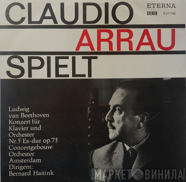 - Ludwig van Beethoven , Claudio Arrau , Concertgebouworkest  Bernard Haitink  - Konzert Für Klavier Und Orchester Nr. 5 Es-dur Op. 73