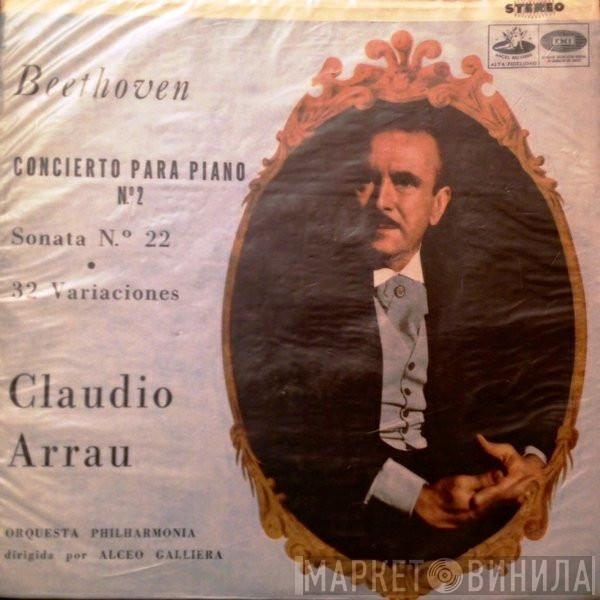 - Ludwig van Beethoven - Claudio Arrau Dirigida Por Philharmonia Orchestra  Alceo Galliera  - Concierto Para Piano Nº 2 - Sonata Nº 22 - 32 Variaciones