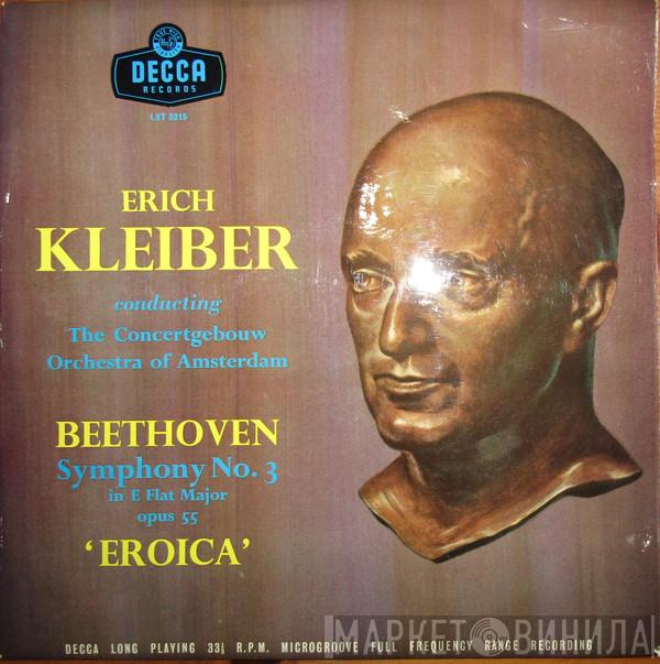 , Ludwig van Beethoven Conducting Erich Kleiber  Concertgebouworkest  - Symphony No. 3 In E Flat Major Opus 55 "Eroica"