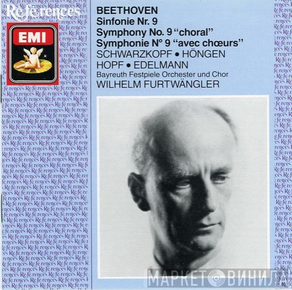 Ludwig van Beethoven, Elisabeth Schwarzkopf, Elisabeth Höngen, Hans Hopf, Otto Edelmann, Orchester der Bayreuther Festspiele, Chor der Bayreuther Festspiele, Wilhelm Furtwängler - Sinfonie No. 9 = Symphony No. 9 "Choral" = Symphonie No. 9 "Avec Choeurs"