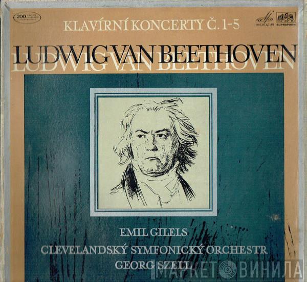 , Ludwig van Beethoven , Emil Gilels , The Cleveland Orchestra  George Szell  - Klavierkonzerte Nr. 1 - 5